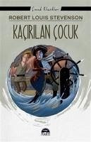 Kacirilan Cocuk - Louis Stevenson, Robert