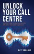 Unlock Your Call Centre - Bild 1