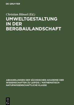 Umweltgestaltung in der Bergbaulandschaft