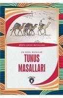 Tunus Masallari;En Güzel Masallar - Kolektif