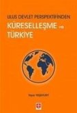 Ulus Devlet Perspektifinden Küresellesme ve Türkiye