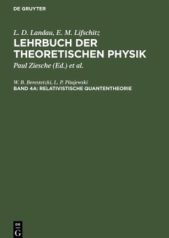 Relativistische Quantentheorie - Berestetzki, W. B.; Pitajewski, L. P.