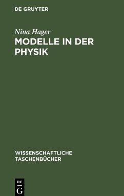 Modelle in der Physik - Hager, Nina