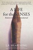 A Life for the Senses