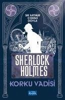 Korku Vadisi - Sherlock Holmes - Arthur Conan Doyle