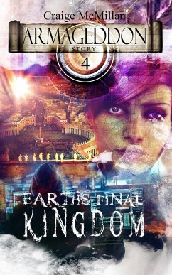 Earth's Final Kingdom - Mcmillan, Craige