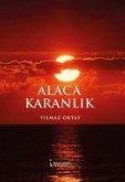 Alaca Karanlik