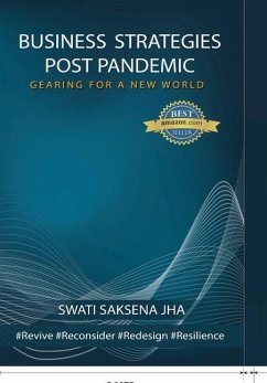 Business Strategies Post Pandemic - Saksena, Swati Jha