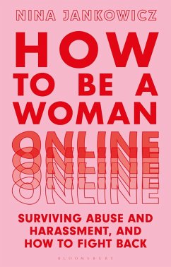 How to Be a Woman Online (eBook, PDF) - Jankowicz, Nina