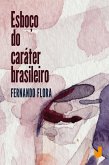 Esboço do caráter brasileiro (eBook, ePUB)