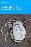 The Star Riders and the Mystery of the Fairy Circles (eBook, ePUB)