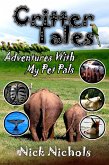 Critter Tales: Adventures with My Pet Pals (eBook, ePUB)
