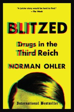 Blitzed (eBook, ePUB) - Ohler, Norman