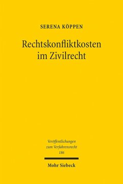 Rechtskonfliktkosten im Zivilrecht (eBook, PDF) - Köppen, Serena