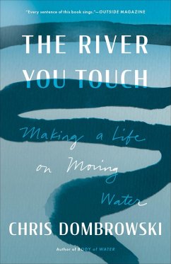 The River You Touch (eBook, ePUB) - Dombrowski, Chris