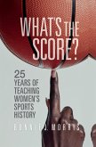 What's the Score? (eBook, ePUB)