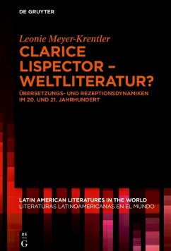 Clarice Lispector - Weltliteratur? (eBook, PDF) - Meyer-Krentler, Leonie