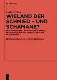Wieland der Schmied - und Schamane? (eBook, PDF)