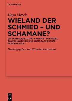 Wieland der Schmied - und Schamane? (eBook, PDF) - Vierck, Hayo
