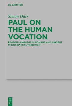 Paul on the Human Vocation (eBook, PDF) - Dürr, Simon