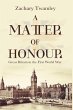 A Matter of Honour: Britain in the... - Bild 1