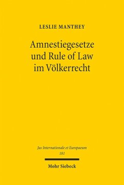 Amnestiegesetze und Rule of Law im Völkerrecht (eBook, PDF) - Manthey, Leslie