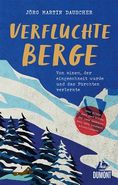 Verfluchte Berge (eBook, ePUB) - Dauscher, Jörg Martin