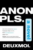 Anon Pls. (eBook, ePUB)