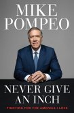 Never Give an Inch (eBook, ePUB)