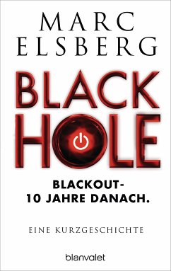 Black Hole (eBook, ePUB) - Elsberg, Marc