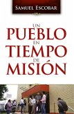 Un pueblo en tiempo de misión (eBook, ePUB)
