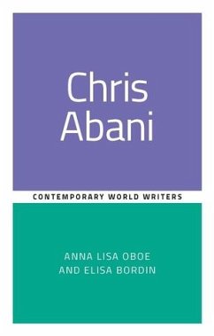 Chris Abani (eBook, ePUB) - Oboe, Annalisa; Bordin, Elisa