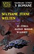 Seltsame ferne Welten: Science Fiction... - Bild 1