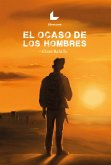 El ocaso de los hombres (eBook, ePUB)