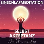 Einschlafmeditation Selbstakzeptanz (MP3-Download)