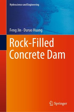 Rock-Filled Concrete Dam (eBook, PDF) - Jin, Feng; Huang, Duruo