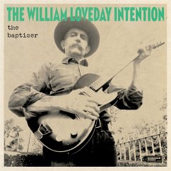 The Baptiser - William Loveday Intention,The