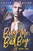 Buy Me, Bad Boy (eBook, ePUB)