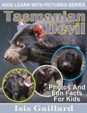 Tasmanian Devil Photos and Fun Facts for Kids (Kids Learn With Pictures, #101) (eBook, ePUB)