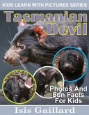Tasmanian Devil Photos and Fun Facts for Kids (Kids Learn With Pictures, #101) (eBook, ePUB) Tasmanian Devil Photos and Fun Facts for Kids (Kids Learn With Pictures, #101) (eBook, ePUB)