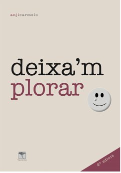 Deixa'm plorar (eBook, ePUB) - Carmelo, Anji