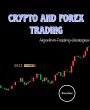 Crypto and Forex Trading - Algorithm... - Bild 1