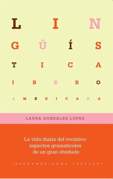 La vida diaria del vocativo (eBook, ePUB) La vida diaria del vocativo (eBook, ePUB)