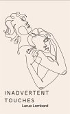 Inadvertent Touches (eBook, ePUB) Inadvertent Touches (eBook, ePUB)