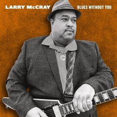 Blues Without You (Gatefold 2lp) - Mccray,Larry
