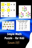 Simple Maths Puzzles - for Kids (eBook, ePUB) Simple Maths Puzzles - for Kids (eBook, ePUB)