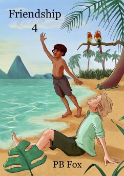 Friendship 4 (Adventures in the land, #3) (eBook, ePUB) - Fox, Pb