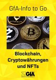 Blockchain, Cryptowährungen und NFTs (eBook, ePUB)