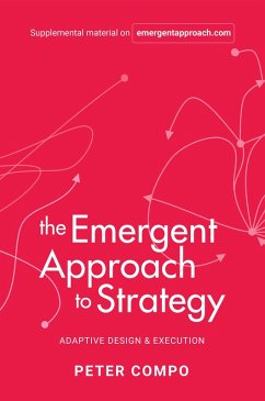 The Emergent Approach to Strategy (eBook, ePUB)