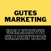 Gutes Marketing / Schlechtes Marketing (MP3-Download)